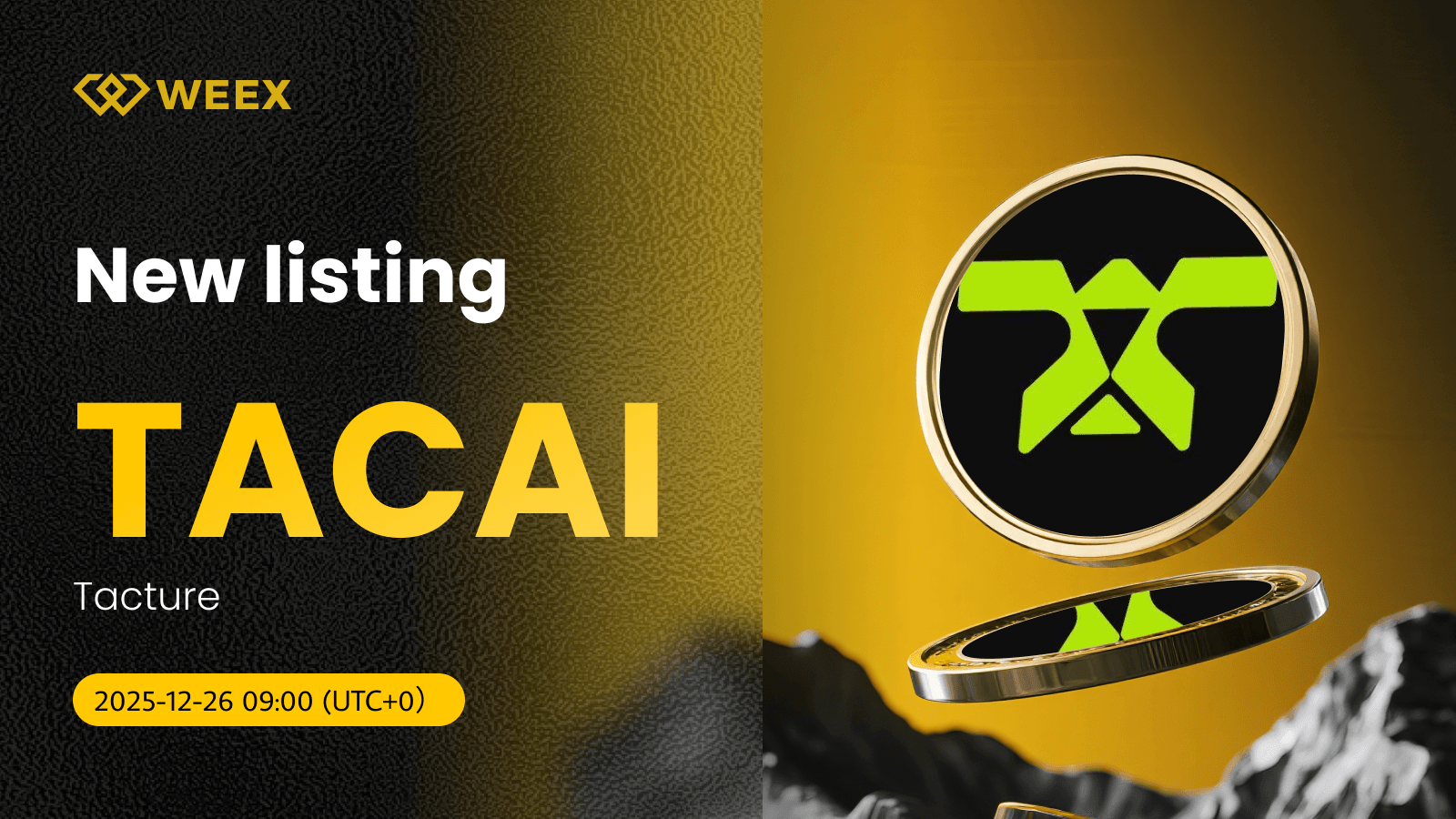 TACAI USDT Spot Trading: Tacture Coin Lists on WEEX