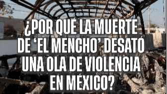「El Mencho」及其遺產:他在墨西哥死亡的背景