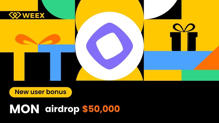 Sichern Sie sich Ihren Anteil am 50.000 USDT MON Airdrop und profitieren Sie vom gebührenfreien Handel auf WEEX.