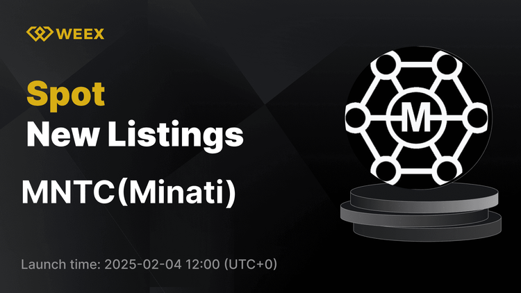 Minati Coin (MNTC) 將於 WEEX 上市及 MNTC USDT 交易對開放