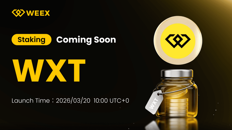 WEEX-Start von WXT-Staking: Was Sie wissen müssen